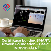 BIM Profesionální certifikace buildingSMART, úroveň Foundation – Basic: INDIVIDUÁLNÍ