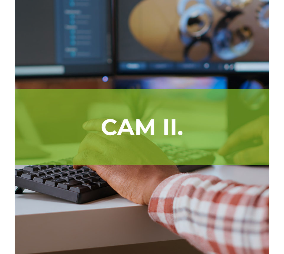 CAM programování II. CAM programování II.
